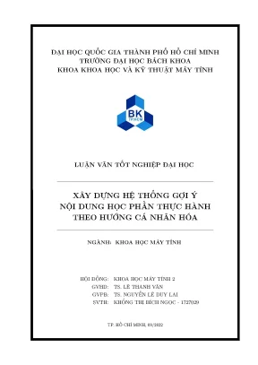 Luận văn tốt nghiệp khoa học máy tính xây dựng hệ thống gợi ý nội dung học phần thực hành theo hướng cá nhân hóa