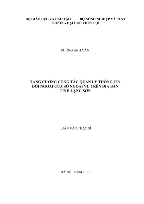 Luận văn thạc sĩ quản lý kinh tế tăng cường công tác quản lý thông tin đối ngoại của sở ngoại vụ trên địa bàn tỉnh lạng sơn