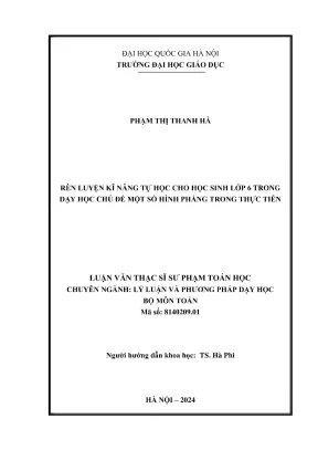 Rèn luyện kĩ năng tự học cho học sinh lớp 6 trong dạy học chủ đề một số hình phẳng trong thực tiễn luận văn thạc sĩ sư phạm toán học