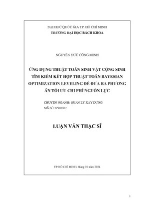Luận văn thạc sĩ quản lý xây dựng ứng dụng thuật toán sinh vật cộng sinh tìm kiếm kết hợp thuật toán bayesian optimization leveling để đưa ra phương án tối ưu chi phí nguồn lực