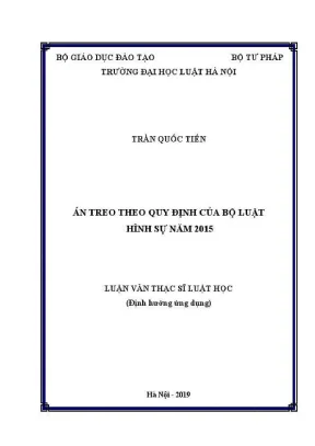 Luận văn thạc sĩ luật học án treo theo quy định của bộ luật hình sự năm 2015