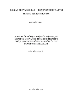 Luận văn thạc sĩ kỹ thuật nghiên cứu mối quan hệ giữa hiện tượng giảm lực cản và cấu trúc hình thành do trượt sis trong dòng chảy rối của các dung dịch surfactant