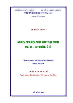 Luận văn thạc sĩ xây dựng công trình thủy nghiên cứu biện pháp xử lý sạt trượt mái taluy đường ô tô