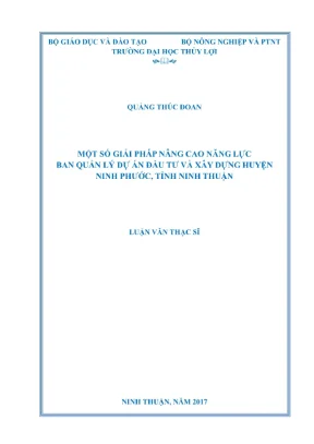 Luận văn thạc sĩ quản lý xây dựng một số giải pháp nâng cao năng lực ban quản lý dự án đầu tư và xây dựng huyện ninh phước tỉnh ninh thuận