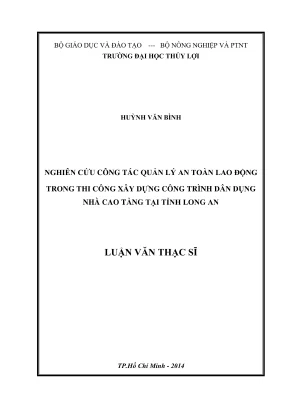 Luận văn thạc sĩ quản lý xây dựng nghiên cứu công tác quản lý an toàn lao động trong thi công xây dựng công trình dân dụng nhà cao tầng tại tỉnh long an