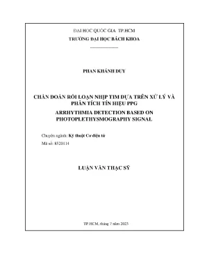 Luận văn thạc sĩ kỹ thuật cơ điện tử chẩn đoán rối loạn nhịp tim dựa trên xử lý và phân tích tín hiệu ppg