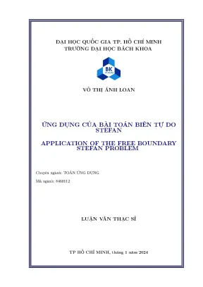 Luận văn thạc sĩ toán ứng dụng ứng dụng của bài toán biên tự do stefan