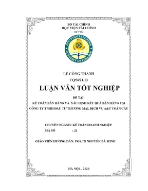 Luận văn kế toán bán hàng và xác định kết quả bán hàng tại công ty tnhh đầu tư thương mại dịch vụ at toàn cầu