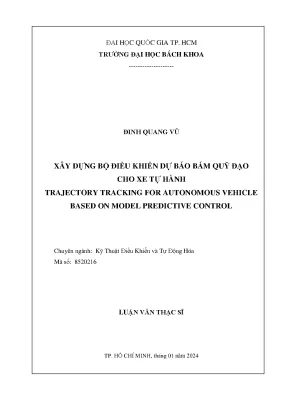 Luận văn thạc sĩ kỹ thuật điều khiển và tự động hóa xây dựng bộ điều khiển dự báo bám quỹ đạo cho xe tự hành
