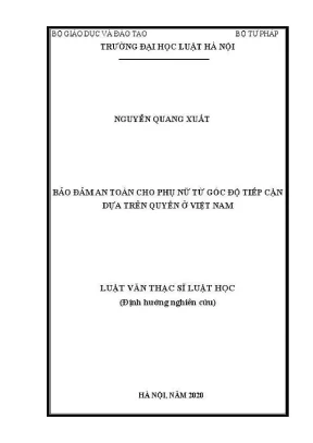 Luận văn thạc sĩ luật học bảo đảm an toàn cho phụ nữ từ góc độ tiếp cận dựa trên quyền ở việt nam