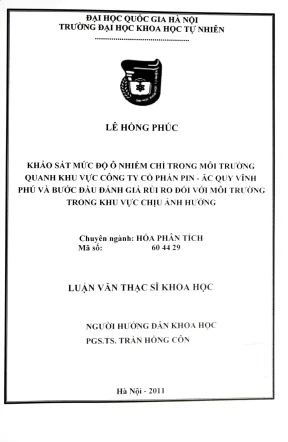 Luận văn thạc sĩ khoa học khảo sát mức độ ô nhiễm chì trong môi trường quanh khu vực công ty cổ phần pin ắc quy vĩnh phú và bước đánh giá rủi ro đối với môi trường trong khu vực chịu ảnh hưởng