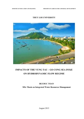Luận văn thạc sĩ quy hoạch và quản lý tài nguyên nước impacts of the vung tau go cong sea dyke on hydrodynamic flow regime