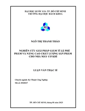 Luận văn thạc sĩ kỹ thuật công nghiệp nghiên cứu giải pháp giảm tỉ lệ phế phẩm và nâng cao chất lượng sản phẩm cho nhà máy cơ khí