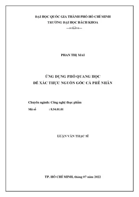 Luận văn thạc sĩ công nghệ thực phẩm ứng dụng phổ quang học để xác thực nguồn gốc cà phê nhân