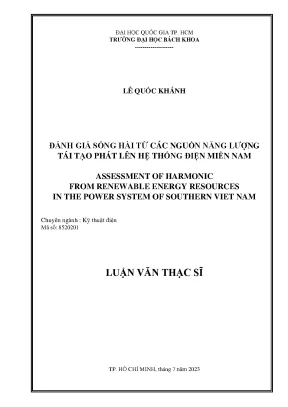 Luận văn thạc sĩ kỹ thuật điện đánh giá sóng hài từ các nguồn năng lượng tái tạo phát lên hệ thống điện miền nam