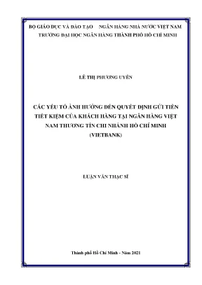 Luận văn thạc sĩ tài chính ngân hàng các yếu tố ảnh hưởng đến quyết định gửi tiền tiết kiệm của khách hàng tại ngân hàng việt nam thương tín chi nhánh hồ chí minh vietbank