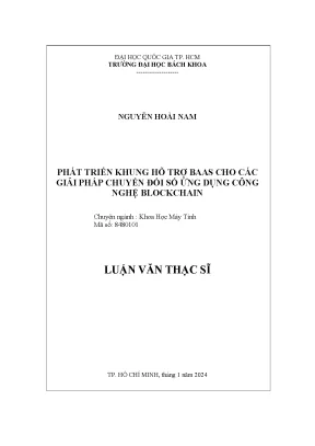 Luận văn thạc sĩ khoa học máy tính phát triển khung hỗ trợ baas cho các giải pháp chuyển đổi số ứng dụng công nghệ blockchain
