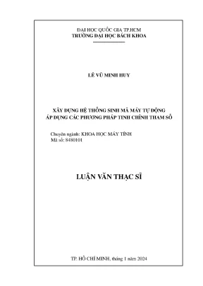Luận văn thạc sĩ khoa học máy tính xây dựng hệ thống sinh mã máy tự động áp dụng các phương pháp tinh chỉnh tham số