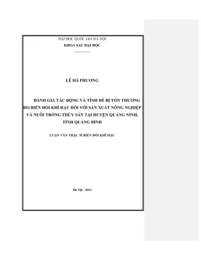 Luận văn thạc sĩ biến đổi khí hậu đánh giá tác động và tính dễ bị tổn thương do biến đổi khí hậu đối với sản xuất nông nghiệp và nuôi trồng thủy sản tại huyện quảng ninh tỉnh quảng bình