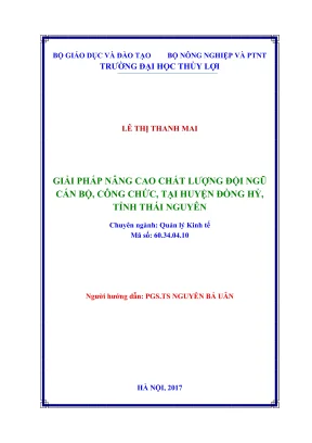 Luận văn thạc sĩ quản lý kinh tế giải pháp nâng cao chát lượng đội ngũ cán bộ công chức tại huyện đồng hỷ tỉnh thái nguyên