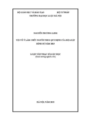 Luận văn thạc sĩ luật học tội vô ý làm chết người theo quy định của bộ luật hình sự năm 2015
