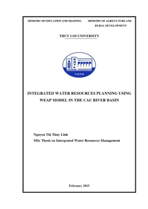 Luận văn thạc sĩ quy hoạch và quản lý tài nguyên nước integrated water resources planning using weap model in the cau river basin