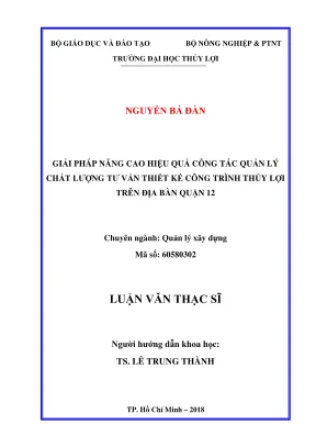 Luận văn thạc sĩ quản lý xây dựng giải pháp nâng cao quản lý chất lượng thi công các dự án giao thông đường bộ trên địa bàn quận gò vấp
