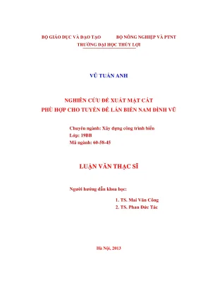 Luận văn thạc sĩ xây dựng công trình biển nghiên cứu đề xuất mặt cắt phù hợp cho tuyến đê lấn biển nam đình vũ