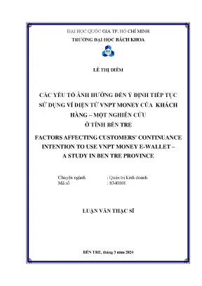 Luận văn thạc sĩ quản trị kinh doanh các yếu tố ảnh hưởng đến ý định tiếp tục sử dụng ví điện tử vnpt money của khách hàng một nghiên cứu ở tỉnh bến tre