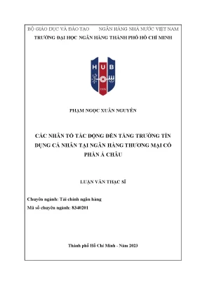 Luận văn thạc sĩ các nhân tố tác động đến tăng trưởng tín dụng cá nhân tại ngân hàng thương mại cổ phần á châu