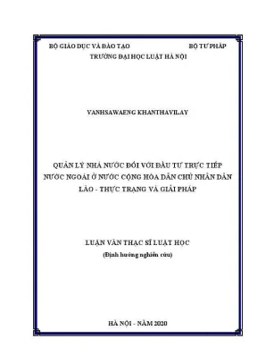 Luận văn thạc sĩ luật học quản lý nhà nước đối với đầu tư trực tiếp nước ngoài ở nước cộng hoà dân chủ nhân dân lào thực trạng và giải pháp