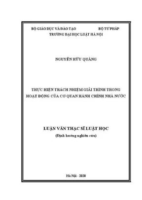 Luận văn thạc sĩ luật học thực hiện trách nhiệm giải trình trong hoạt động của cơ quan hành chính nhà nước