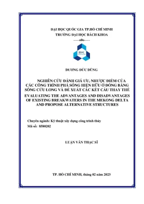 Luận văn thạc sĩ kỹ thuật xây dựng công trình thủy nghiên cứu đánh giá ưu nhược điểm của các công trình phá sóng hiện hữu ở đồng bằng sông cửu long và đề xuất các kết cấu thay thế