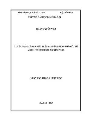 Luận văn thạc sĩ luật học tuyển dụng công chức trên địa bàn thành phố hồ chí minh thực trạng và giải pháp