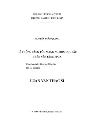 Luận văn thạc sĩ khoa học máy tính hệ thống tăng tốc mạng nơron học sâu trên nền tảng fpga