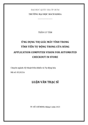 Luận văn thạc sĩ kỹ thuật điều khiển và tự động hóa ứng dụng thị giác máy tính trong tính tiền tự động trong cửa hàng