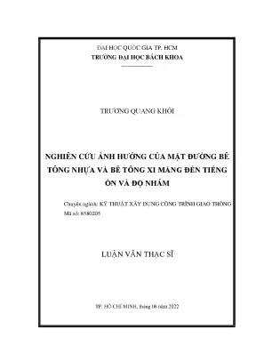 Luận văn thạc sĩ kỹ thuật xây dựng công trình giao thông nghiên cứu ảnh hưởng của mặt đường bê tông nhựa và bê tông xi măng đến tiếng ồn và độ nhám