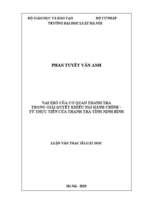 Luận văn thạc sĩ luật học vai trò của cơ quan thanh tra trong giải quyết khiếu nại hành chính từ thực tiễn của thanh tra tỉnh ninh bình