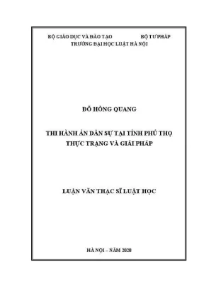 Luận văn thạc sĩ luật học thi hành án dân sự tại tỉnh phú thọ thực trạng và giải pháp