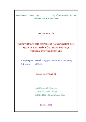 Luận văn thạc sĩ kinh tế tài nguyên thiên nhiên và môi trường hoàn thiện cơ chế quản lý để nâng cao hiệu quả quản lý khai thác công trình địa bàn tỉnh hưng yên