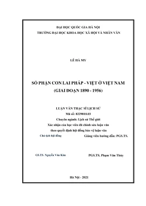 Luận văn thạc sĩ lịch sử số phận con lai pháp việt ở việt nam giai đoạn 1890 1956