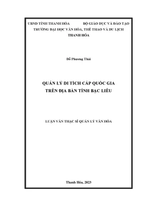 Luận văn thạc sĩ quản lý văn hóa quản lý di tích cấp quốc gia trên địa bàn tỉnh bạc liêu
