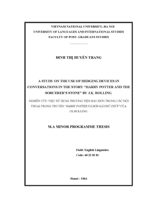 Luận văn thạc sĩ a study on the use of hedging devices in conversations in the story harry potter and the sorcerers stone by j kk rolling