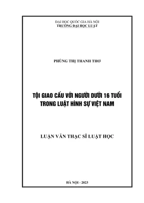 Luận văn thạc sĩ luật học tội giao cấu với người dưới 16 tuổi trong luật hình sự việt nam