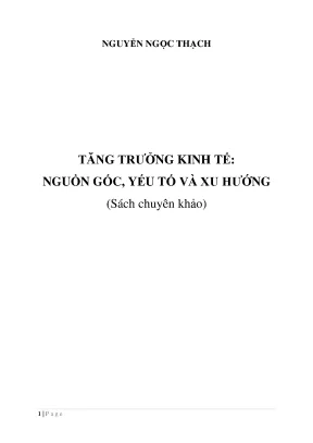 Sách chuyên khảo tăng trưởng kinh tế nguồn gốc yếu tố và xu hướng