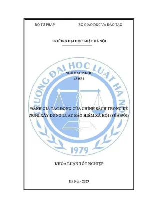 Khóa luận tốt nghiệp đánh giá tác động của chính sách trong đề nghị xây dựng luật bảo hiểm xã hội sửa đổi