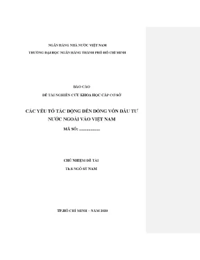 Đề tài nghiên cứu khoa học cấp cơ sở các yếu tố tác động đến dòng vốn đầu tư nước ngoài vào việt nam
