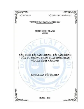 Khoá luận tốt nghiệp xác định tài sản chung tài sản riêng của vợ chồng theo luật hôn nhân và gia đình năm 2014