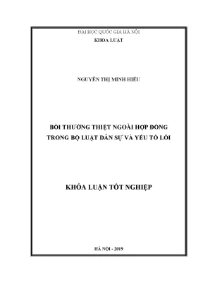 Khóa luận tốt nghiệp bồi thường thiệt hại ngoài hợp đồng trong bộ luật dân sự và yếu tố lỗi