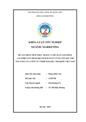 Khóa luận tốt nghiệp phân tích thực trạng và đề xuất giải pháp cải thiện sản phẩm 90 ngày cùng con dậy thì tỏa sáng của công ty tnhh giáo dục wegrow việt na